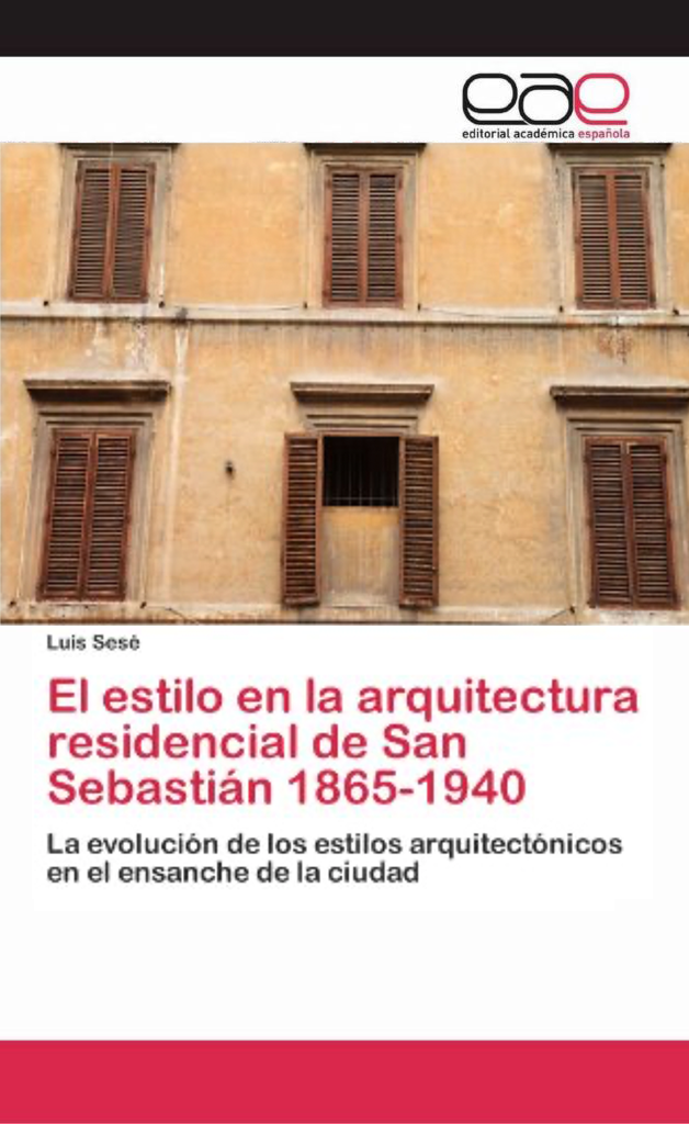 estilos de la arquitectura del ensanche de donostia tesis sesé